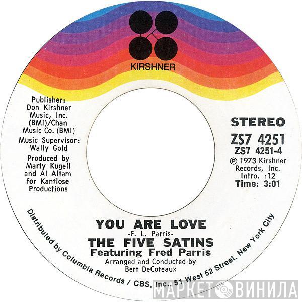 The Five Satins, Fred Parris - You Are Love / Very Precious Oldies (Welcome Back Home)