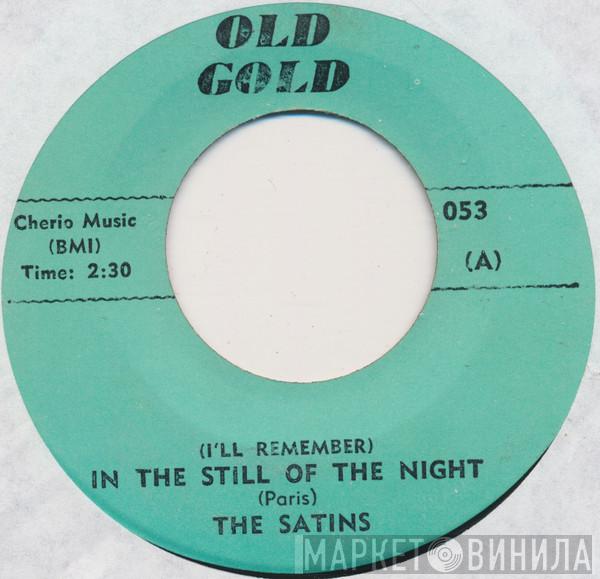  The Five Satins  - In The Still Of The Night / To The Aisle