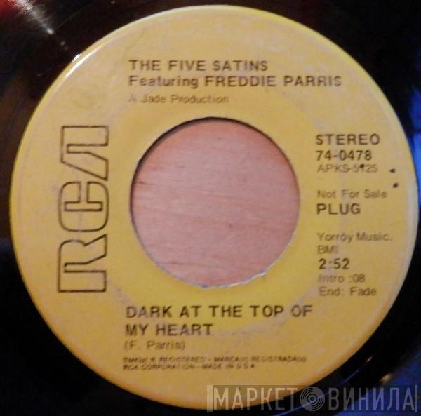 The Five Satins, Fred Parris - Dark At The Top Of My Heart