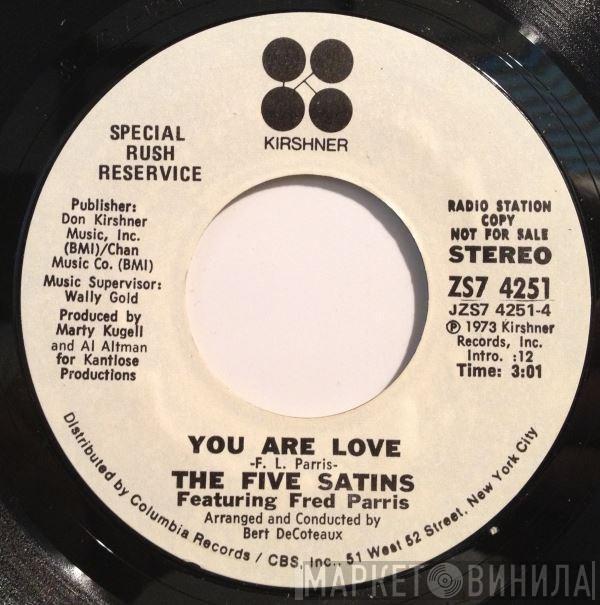 The Five Satins, Fred Parris - You Are Love