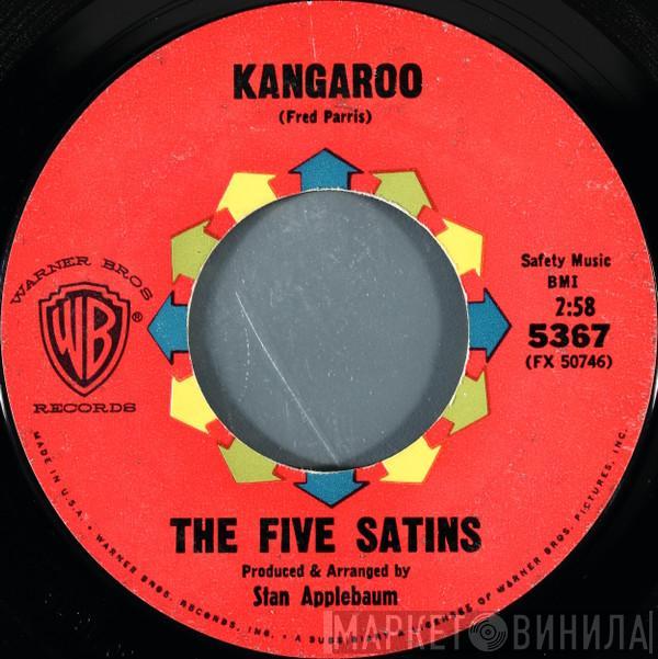 The Five Satins - Kangaroo / Remember Me