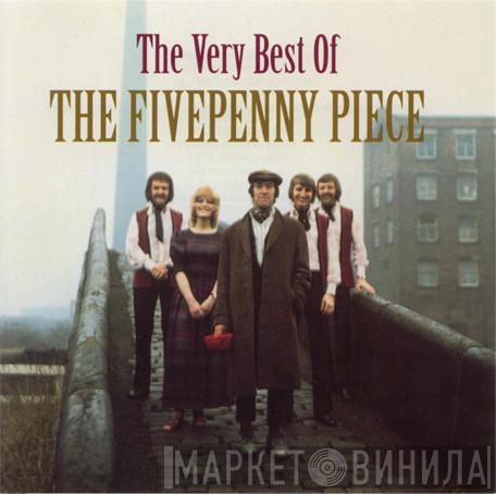 The Fivepenny Piece - The Very Best Of