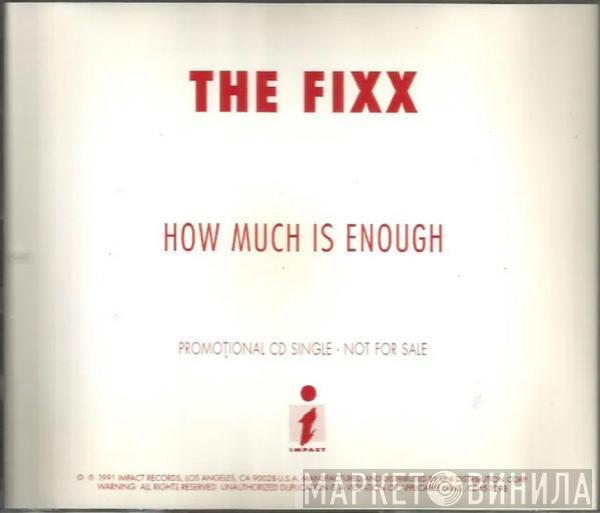  The Fixx  - How Much Is Enough