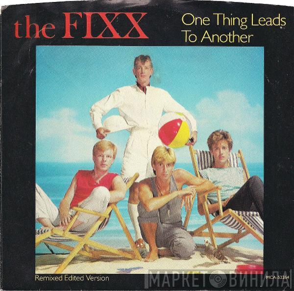 The Fixx - One Thing Leads To Another