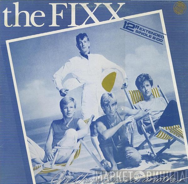  The Fixx  - One Thing Leads To Another