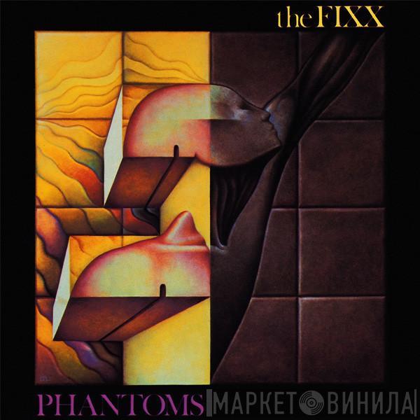 The Fixx - Phantoms