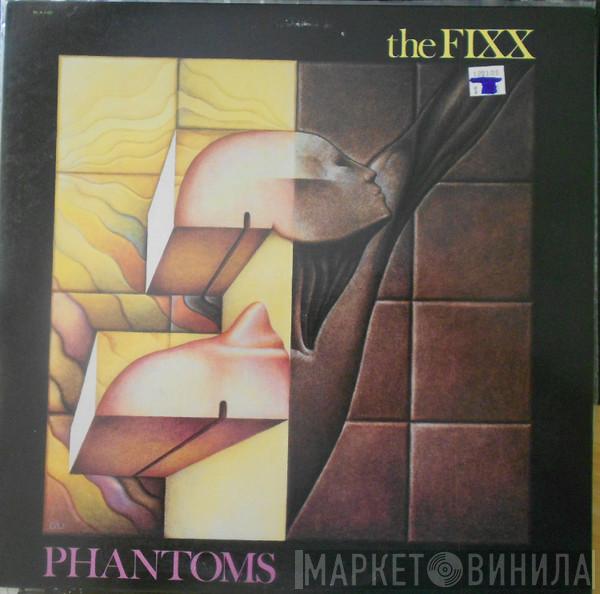 The Fixx - Phantoms