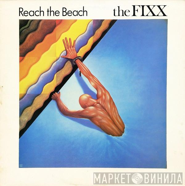 The Fixx - Reach The Beach
