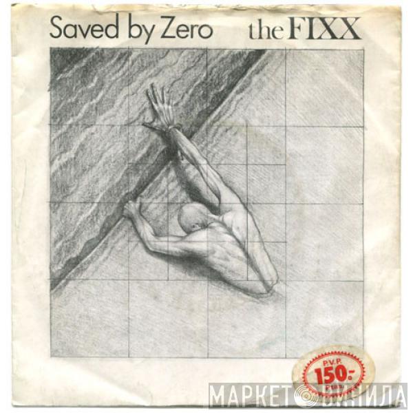  The Fixx  - Saved By Zero