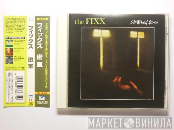 The Fixx  - Shuttered Room