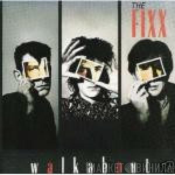  The Fixx  - Walkabout
