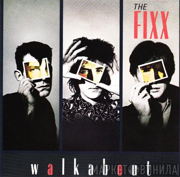  The Fixx  - Walkabout