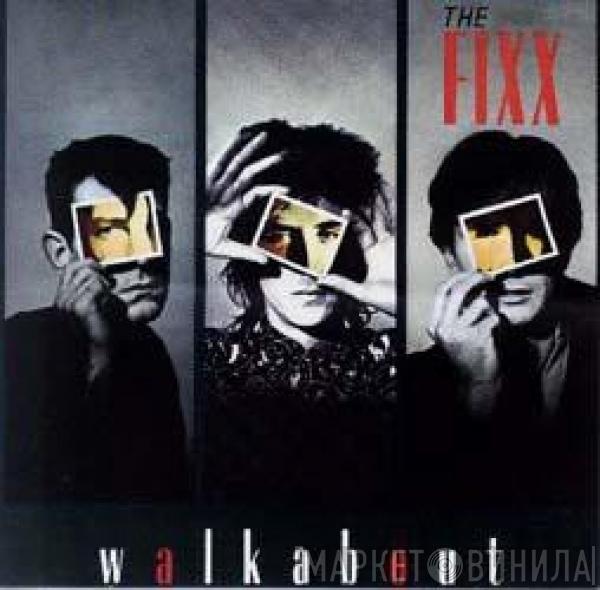  The Fixx  - Walkabout