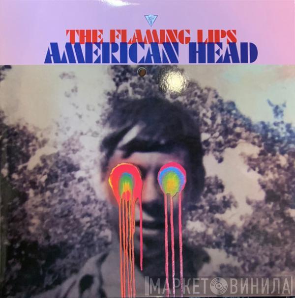 The Flaming Lips - American Head
