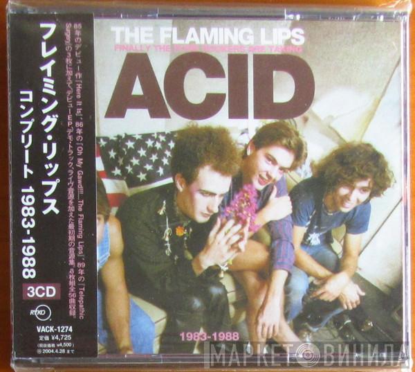  The Flaming Lips  - Finally The Punk Rockers Are Taking Acid (1983-1988)