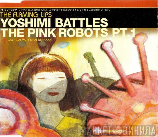 The Flaming Lips - Yoshimi Battles The Pink Robots Pt.1