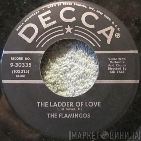 The Flamingos - Ladder Of Love / Let's Make Up