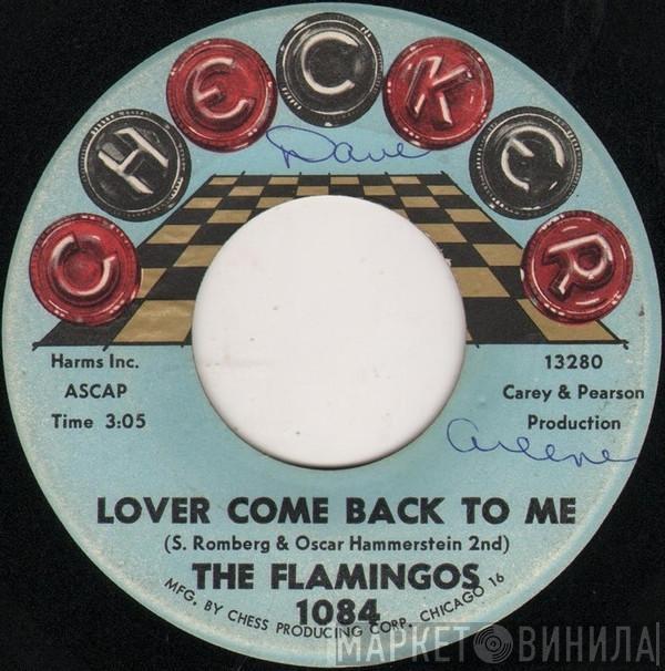 The Flamingos - Lover Come Back To Me