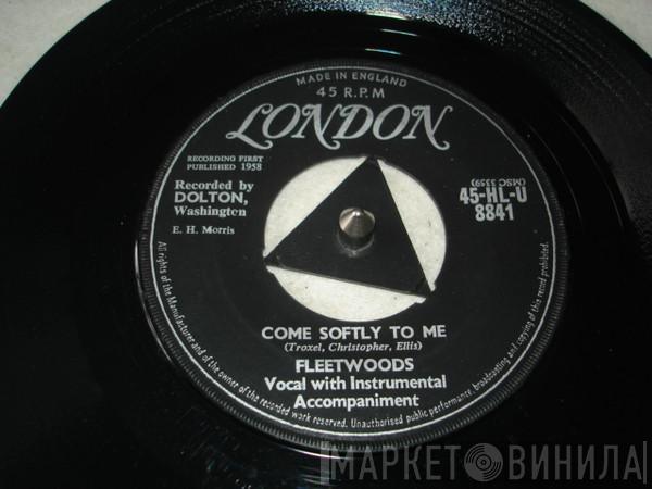 The Fleetwoods - Come Softly To Me