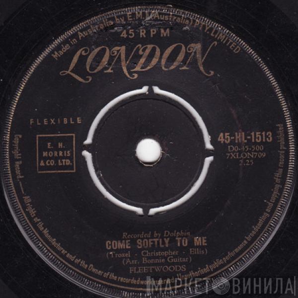  The Fleetwoods  - Come Softly To Me