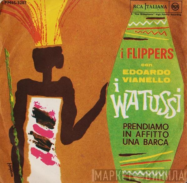 The Flippers , Edoardo Vianello - I Watussi