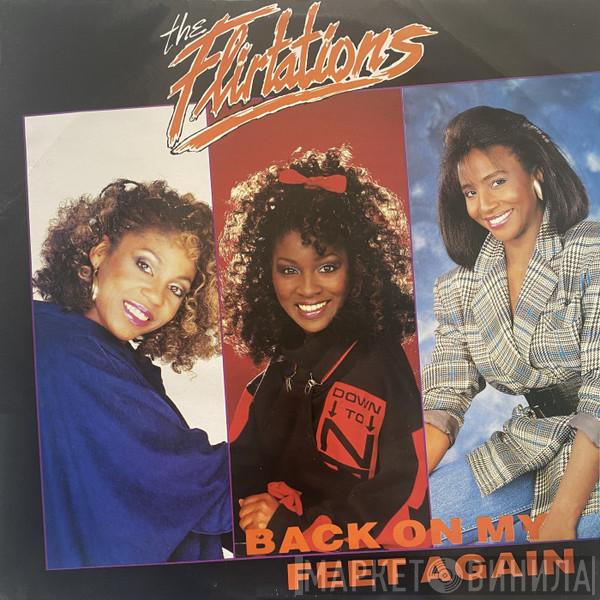 The Flirtations - Back On My Feet Again