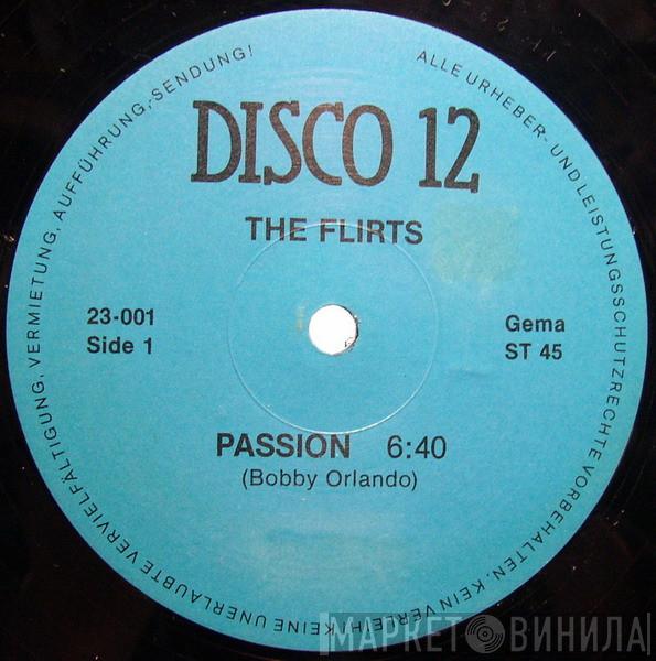  The Flirts  - Passion / Calling All Boys