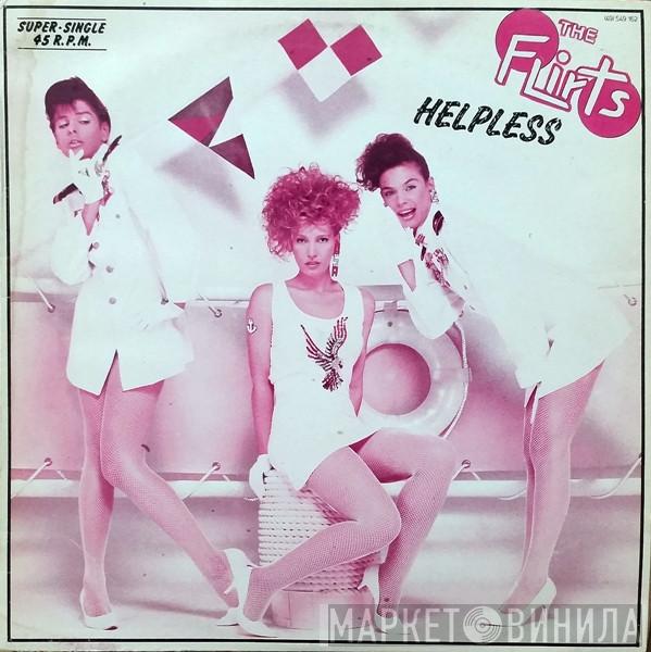 The Flirts - Helpless (You Took My Love)