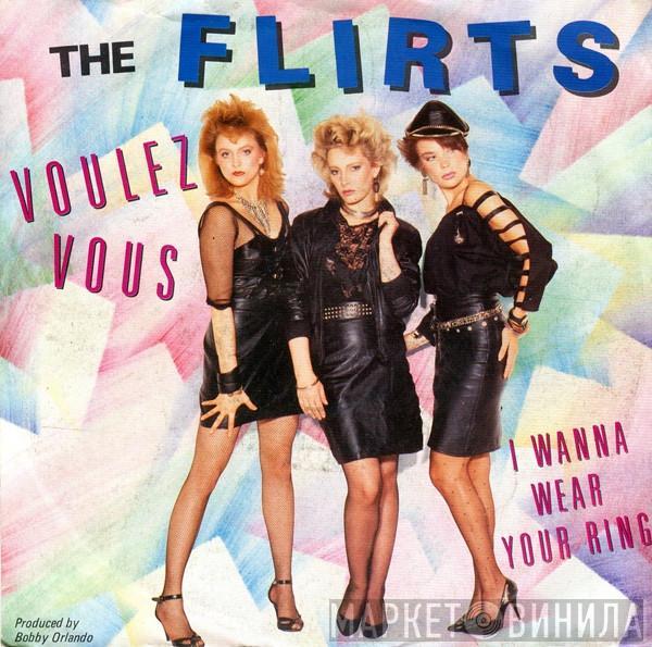 The Flirts - Voulez Vous