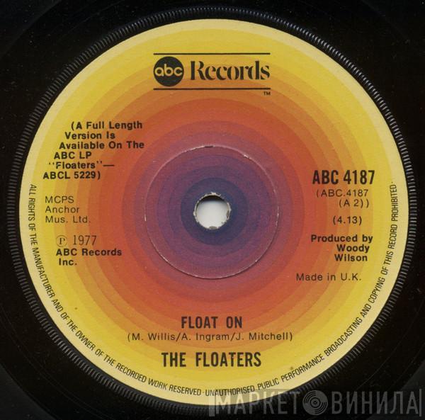  The Floaters  - Float On