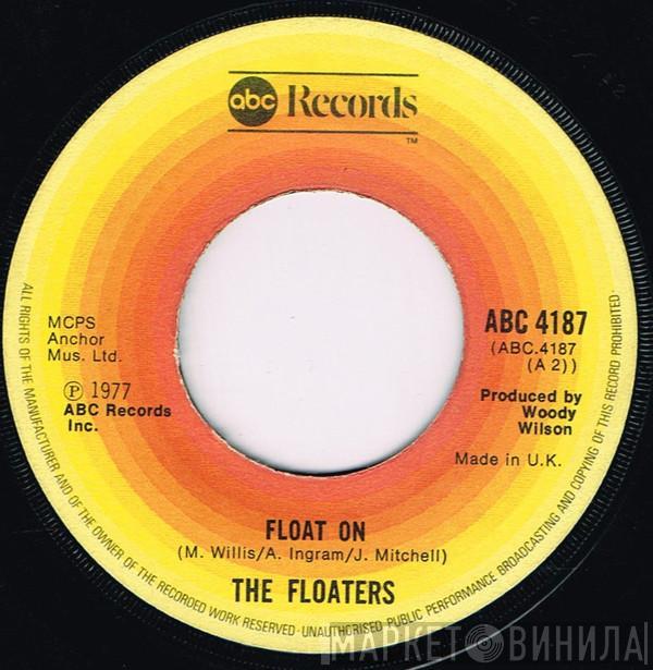 The Floaters - Float On