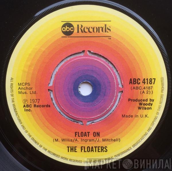  The Floaters  - Float On