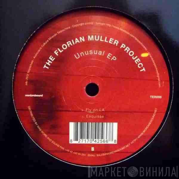 The Florian Muller Project - Unusual EP