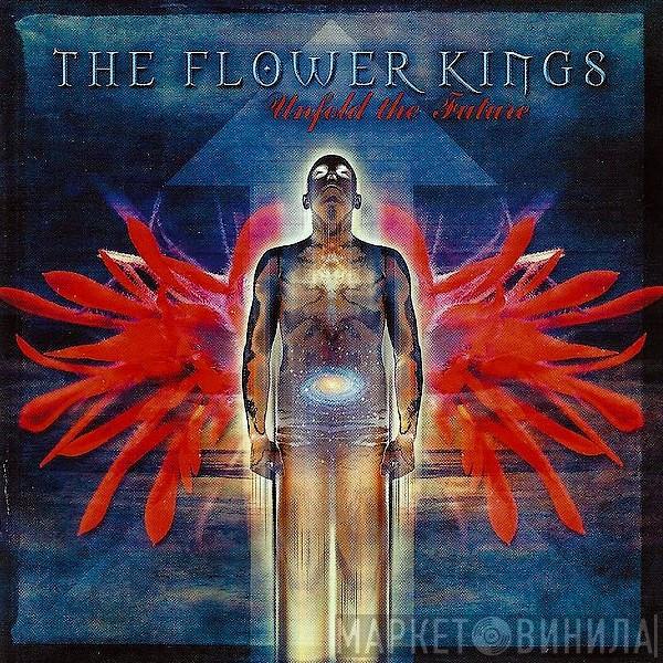 The Flower Kings - Unfold The Future