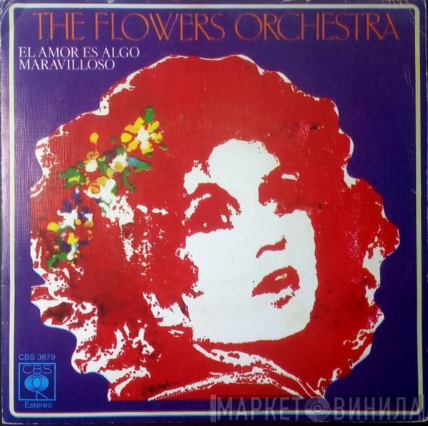 The Flowers Orchestra - Love Is A Many Splendored Thing