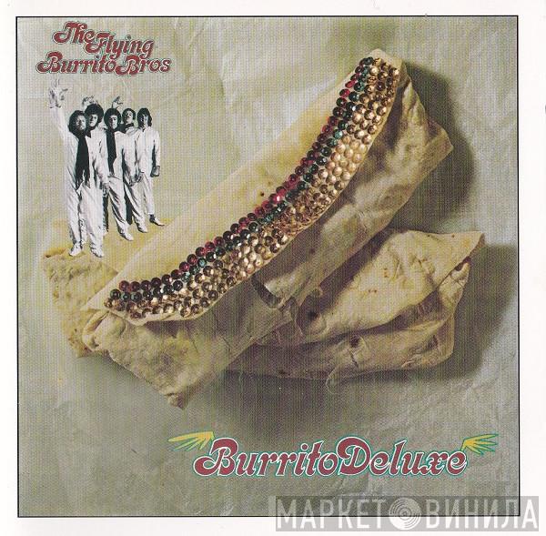 The Flying Burrito Bros - Burrito Deluxe