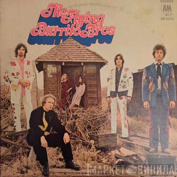  The Flying Burrito Bros  - The Gilded Palace Of Sin