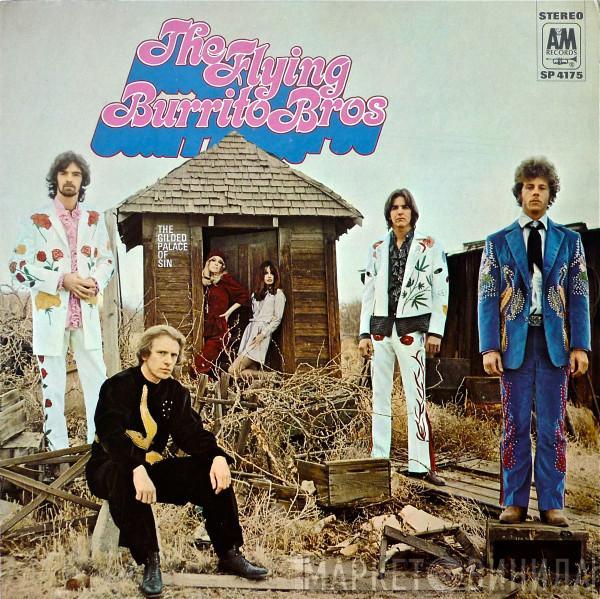  The Flying Burrito Bros  - The Gilded Palace Of Sin