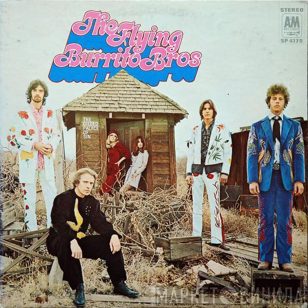  The Flying Burrito Bros  - The Gilded Palace Of Sin