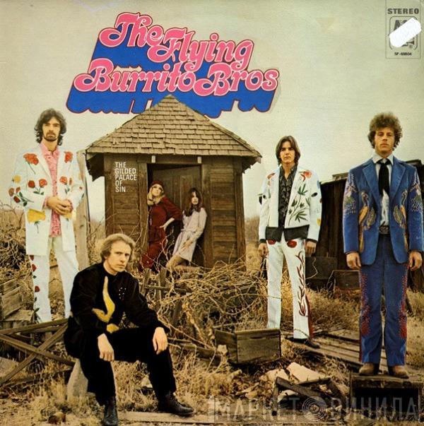  The Flying Burrito Bros  - The Gilded Palace Of Sin