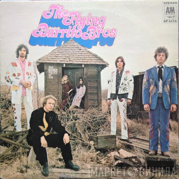  The Flying Burrito Bros  - The Gilded Palace Of Sin