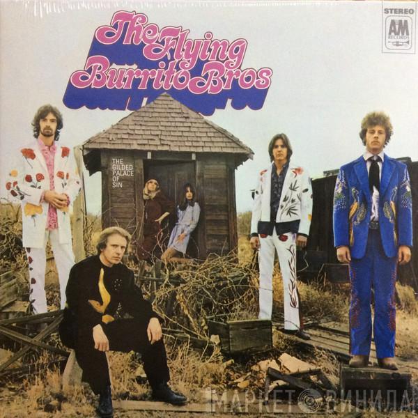  The Flying Burrito Bros  - The Gilded Palace Of Sin