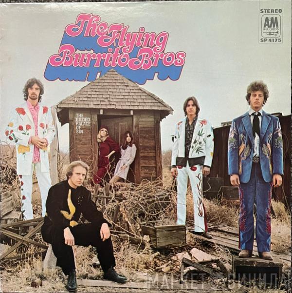  The Flying Burrito Bros  - The Gilded Palace Of Sin