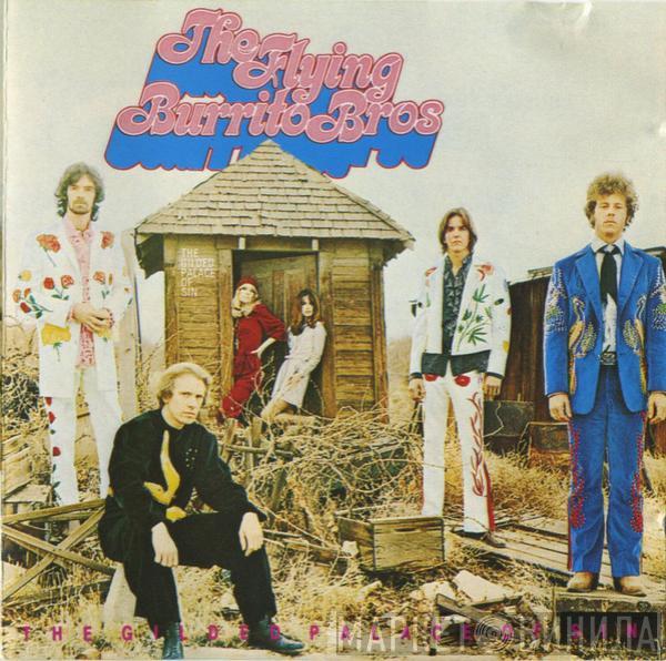  The Flying Burrito Bros  - The Gilded Palace Of Sin