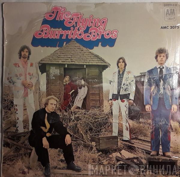  The Flying Burrito Bros  - The Gilded Palace Of Sin