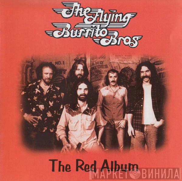 The Flying Burrito Bros - The Red Album
