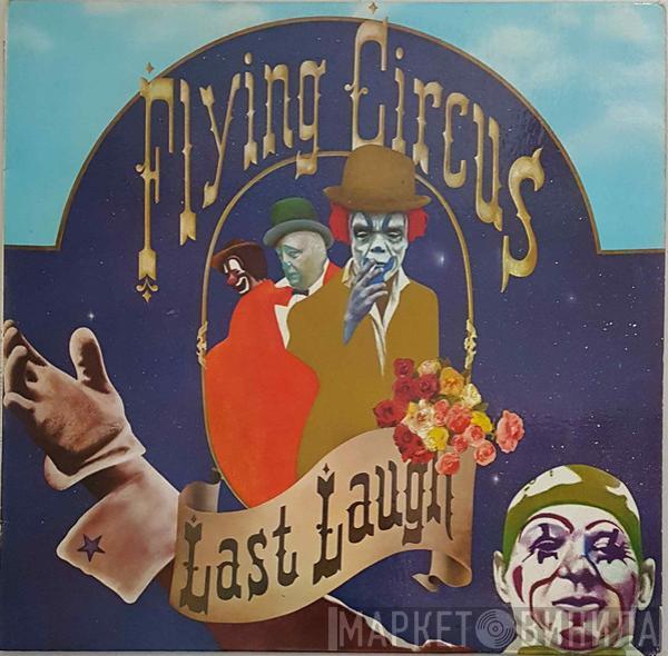 The Flying Circus - Last Laugh