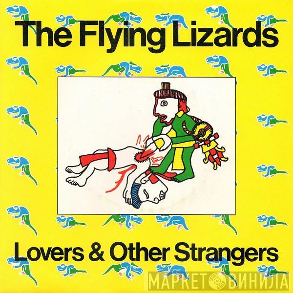 The Flying Lizards - Lovers And Other Strangers