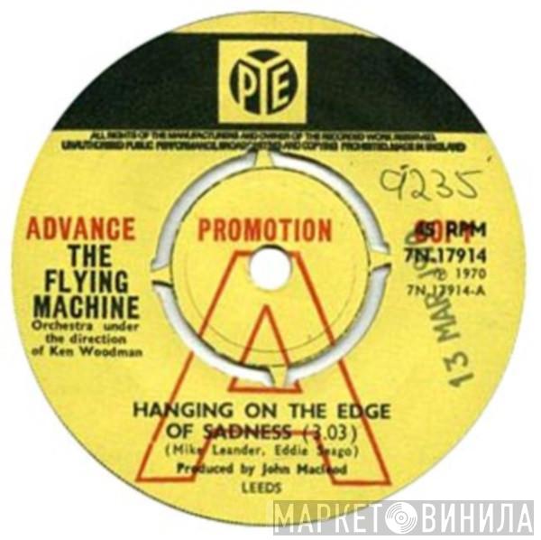 The Flying Machine - Hanging On The Edge Of Sadness