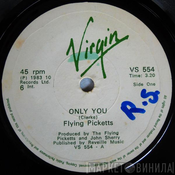  The Flying Pickets  - Only You / Disco Down